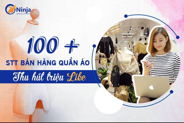 Những câu nói hay về bán quần áo