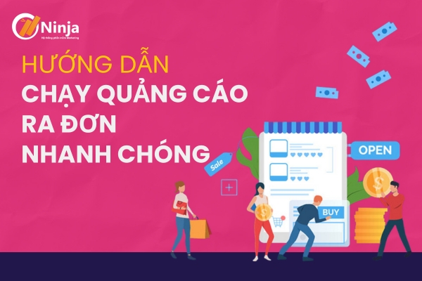 Cách chạy quảng cáo ra đơn nhanh chóng, tăng doanh số